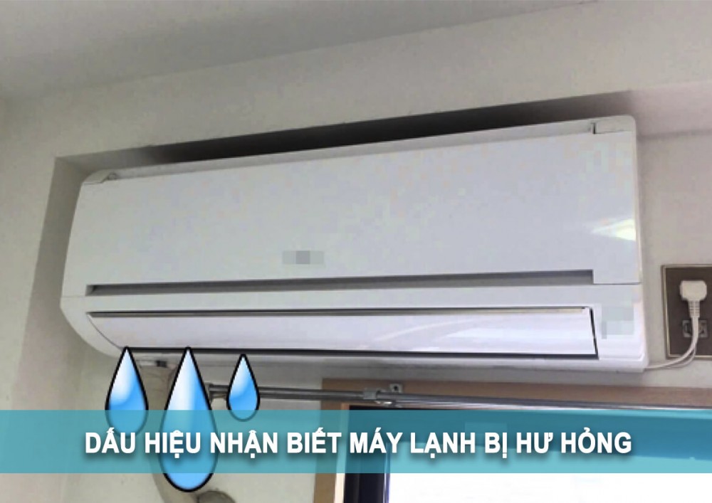 dấu hiệu nhận biết máy lạnh hư hỏng